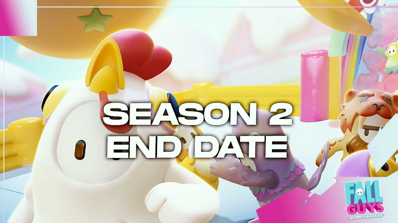 Fall Guys Season 2 End Date